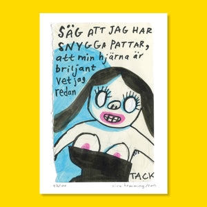 Konsttryck A4: "Snygga pattar"